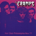 1 x CRAMPS - HOT CLUB PHILADELPHIA NOV. 77