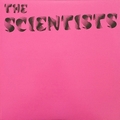 SCIENTISTS - The Scientists