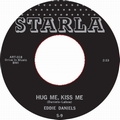 1 x EDDIE DANIELS - HUG ME, KISS ME