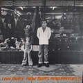 1 x IAN DURY - NEW BOOTS AND PANTIES!!