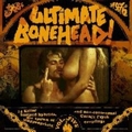 VARIOUS ARTISTS - Ultimate Bonehead Vol. 5