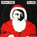 1 x YOBS - SILENT NIGHT