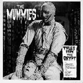 1 x MUMMIES - TALES FROM THE CRYPT
