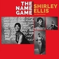 1 x SHIRLEY ELLIS (THE NITTY GRITTY GIRL) - THE NAME GAME