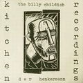 1 x BILLY CHILDISH - DER HENKERMANN (KITCHEN RECORDINGS)