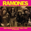 RAMONES - San Francisco City Hall 1979 FM Broadcast