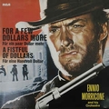 ENNIO MORRICONE - For A Few Dollars More (Fr Ein Paar Dollar Mehr)  / A Fistful Of Dollars (Fr Eine Handvoll Dollar)
