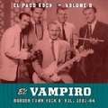 1 x VARIOUS ARTISTS - EL PASO ROCK - VOL. 8 - EL VAMPIRO