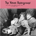 1 x VELVET UNDERGROUND - LIVE AT END OF COLE AVENUE IN DALLAS, TEXAS