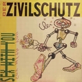 2 x DER ZIVILSCHUTZ - SEX WITH YOU