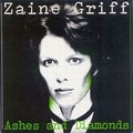 ZAINE GRIFF - Ashes And Diamonds