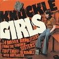 1 x VARIOUS ARTISTS - KNUCKLE GIRLS VOL. 1