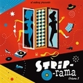 VARIOUS ARTISTS - Strip-O-Rama Vol. 3