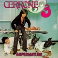 CERRONE - Cerrone 3 (Supernature)