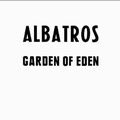 1 x ALBATROS - GARDEN OF EDEN