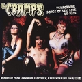 1 x CRAMPS - PERFORMING SONGS OF SEX, LOVE, AND HATE