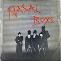 NASAL BOYS - Hot Love / Die Wüste Lebt!