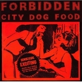 1 x VARIOUS ARTISTS - FORBIDDEN CITY DOG FOOD
