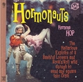 1 x HORMONAUTS - HORMONE HOP