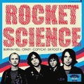 4 x ROCKET SCIENCE - BURN IN HELL