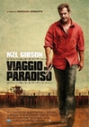 Get The Gringo Poster Viaggio In Paradiso