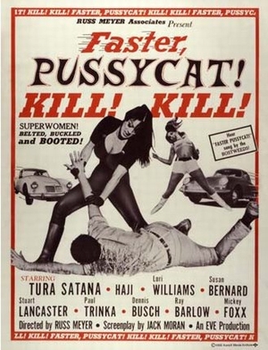 Faster Pussycat! Kill! Kill! - Poster