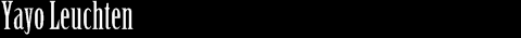 yayo leuchten